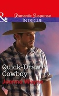 Cover: Quick-Draw Cowboy - Mills & Boon