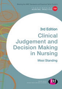 Enlarge image Cover: Clinical Judgement and Decision Making in Nursing - Learning Matters Ltd