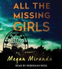 Enlarge image Cover: All the Missing Girls - SIMON & SCHUSTER AUDIO