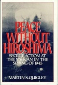 Cover: Peace Without Hiroshima - University Press of America