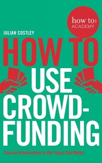 Enlarge image Cover: How To Use Crowdfunding - Bluebird