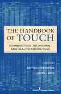 Enlarge image Cover: The Handbook of Touch - Springer Publishing Company