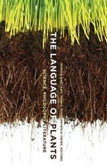 Cover: The Language of Plants - University of Minnesota Press