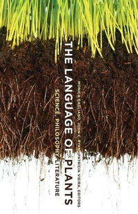 Enlarge image Cover: The Language of Plants - University of Minnesota Press