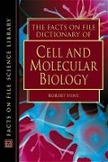 Cover: Dictionary of Cell and Molecular Biology - Facts On File Inc