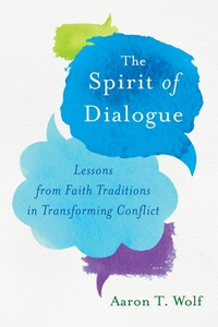 Enlarge image Cover: Spirit of Dialogue - Island Press