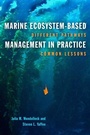 Cover: Marine Ecosystem-Based Management in Practice - Island Press