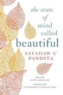 Cover: The State of Mind Called Beautiful - Wisdom Publications,U.S.