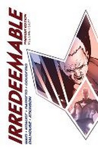 Enlarge image Cover: Irredeemable Premier Vol. 4: Volume 4 - Boom! Studios