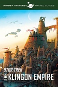 Cover: Hidden Universe Travel Guides: Star Trek - Insight Editions
