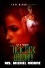 Cover: Tick, Tick, Boom! - Urban Books