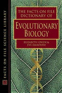 Enlarge image Cover: Dictionary of Evolutionary Biology - Facts On File Inc