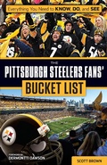 Cover: Pittsburgh Steelers Fans' Bucket List - TRIUMPH BOOKS