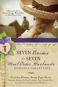 Cover: Seven Brides for Seven Mail-Order Husbands Romance Collection - Barbour Publishing Inc, U.S.