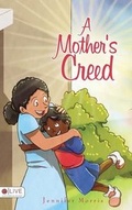 Cover: A Mother\'s Creed - Tate Publishing & Enterprises