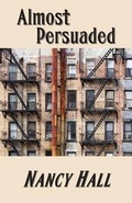 Cover: Almost Persuaded - Bookstand Publishing