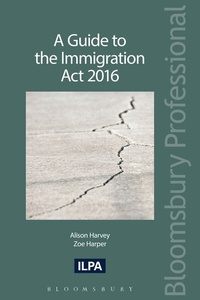 Abbildung von: A Guide to the Immigration Act 2016 - Bloomsbury Professional