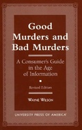 Cover: Good Murders and Bad Murders - University Press of America