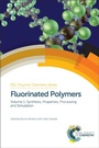Cover: Fluorinated Polymers - Royal Society of Chemistry