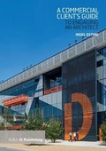 Cover: A Commercial Client's Guide to Engaging an Architect - RIBA Publishing