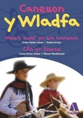 Cover: Caneuon y Wladfa - Atebol
