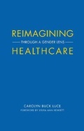 Cover: Reimagining Healthcare - Rare Bird Books