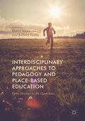 Cover: Interdisciplinary Approaches to Pedagogy and Place-Based Education - Palgrave Macmillan