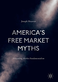 Abbildung von: America's Free Market Myths - Palgrave Macmillan