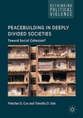 Cover: Peacebuilding in Deeply Divided Societies - Palgrave Macmillan