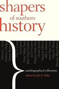 Enlarge image Cover: Shapers of Southern History - University of Georgia Press