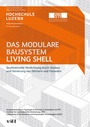 Cover: Das modulare Bausystem Living Shell - vdf Hochschulverlag AG