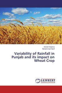 Enlarge image Cover: Variability of Rainfall in Punjab and its impact on Wheat Crop - LAP Lambert Academic Publishing