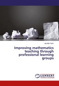 Cover: Improving mathematics teaching through professional learning groups - LAP Lambert Academic Publishing