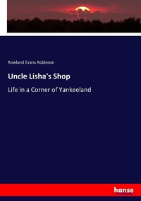 Enlarge image Cover: Uncle Lisha's Shop - Hansebooks