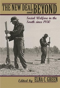 Enlarge image Cover: The New Deal and Beyond - University of Georgia Press