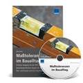 Cover: Ma&szlig;toleranzen im Baualltag - WEKA