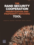 Cover: The Rand Security Cooperation Prioritization and Propensity Matching Tool - RAND