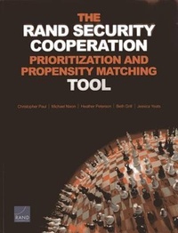 Enlarge image Cover: The Rand Security Cooperation Prioritization and Propensity Matching Tool - RAND