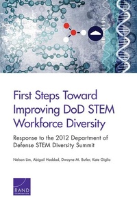 Enlarge image Cover: First Steps Toward Improving DOD Stem Workforce Diversity - RAND