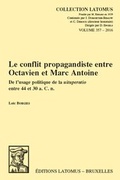 Cover: Le conflit propagandiste entre Octavien et Marc Antoine - Peeters Publishers