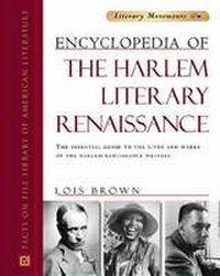 Enlarge image Cover: Encyclopedia of the Harlem Literary Renaissance - Facts On File Inc