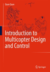 Enlarge image Cover: Introduction to Multicopter Design and Control - Springer