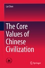 Cover: The Core Values of Chinese Civilization - Springer