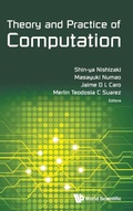 Cover: Theory And Practice Of Computation - Proceedings Of Workshop On Computation: Theory And Practice Wctp2015 - World Scientific Publishing Co Pte Ltd