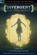 Cover: Divergent and Philosophy - Open Court