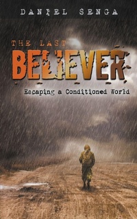 Enlarge image Cover: The Last Believer - Daniel Senga