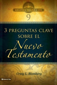 Abbildung von: Btv # 09: Preguntas Clave Sobre El Nuevo Testamento - Vida Publishers