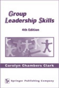Cover: Group Leadership Skills - Springer Publishing Company