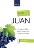 Cover: Comentario b&iacute;blico con aplicaci&oacute;n NVI Juan - Vida