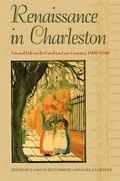 Cover: Renaissance in Charleston - University of Georgia Press